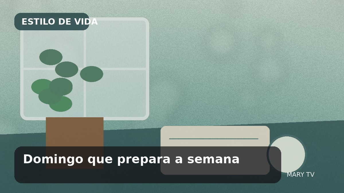 Imagem editorial em estilo fotográfico sobre Domingo que prepara a semana: uma rotina leve de organização, descanso e intenção