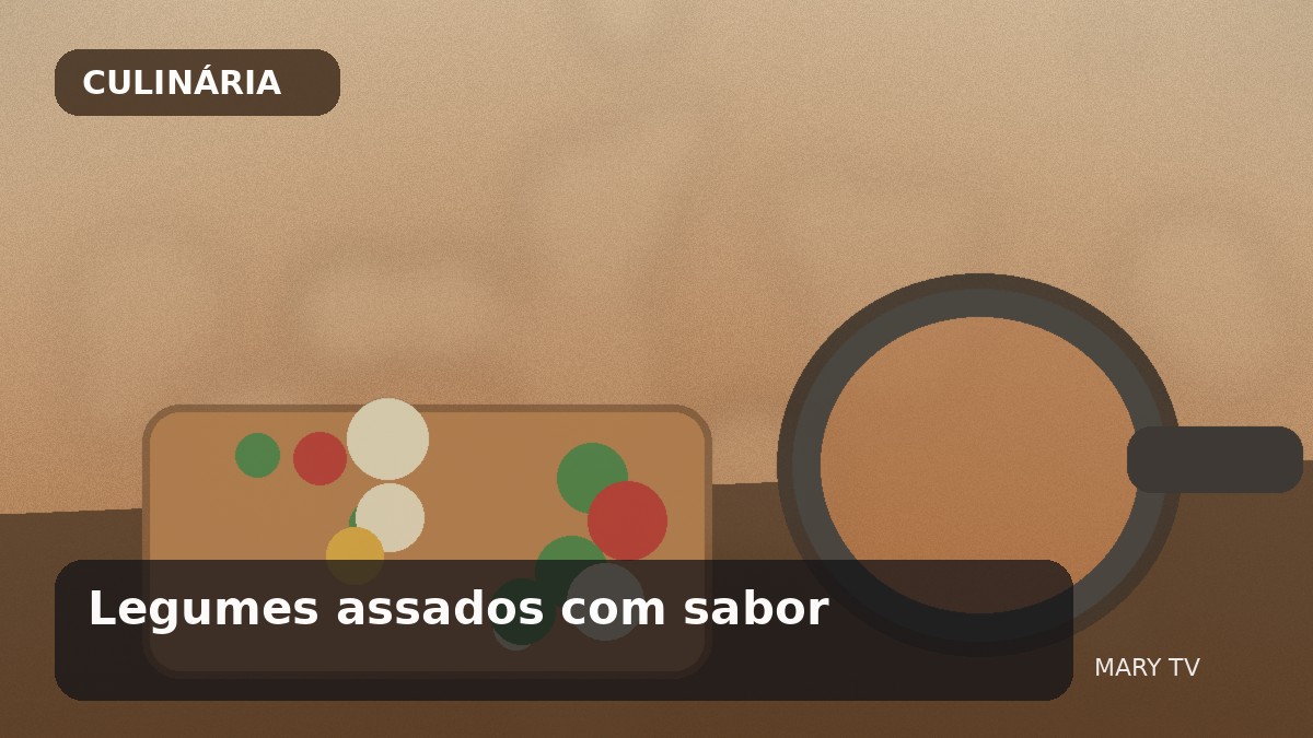 Legumes assados com sabor: como acertar corte, temperatura e caramelização