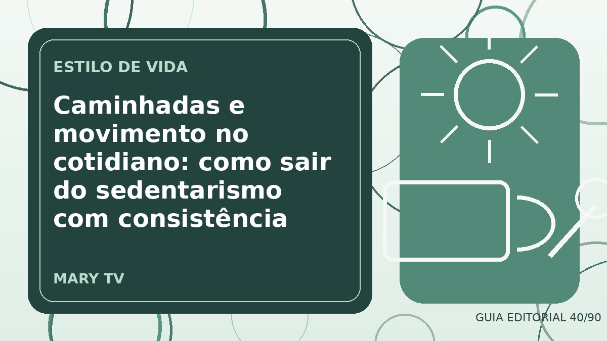 Ilustração editorial sobre caminhadas e movimento no cotidiano: como sair do sedentarismo com consistência