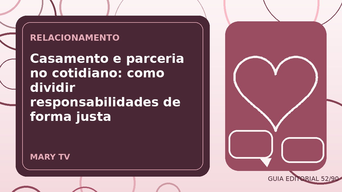 Ilustração editorial sobre casamento e parceria no cotidiano: como dividir responsabilidades de forma justa