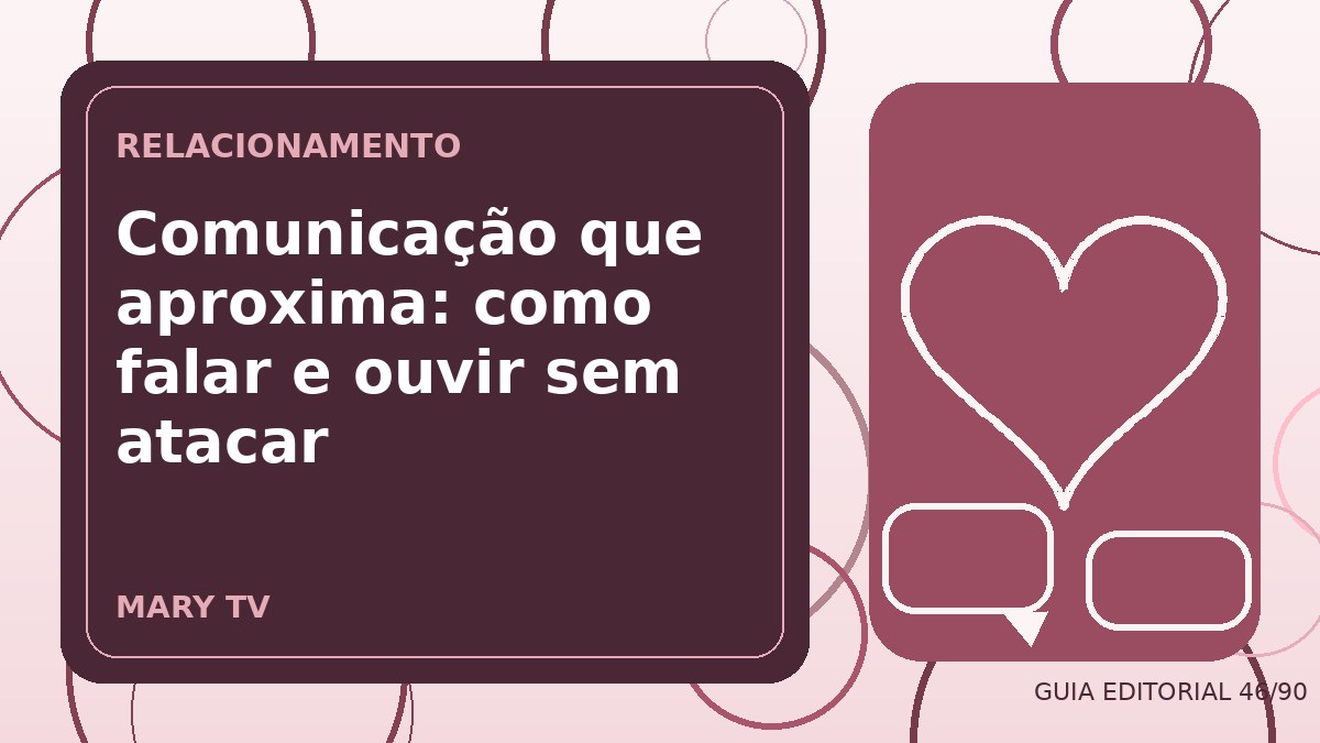 Ilustração editorial sobre comunicação que aproxima: como falar e ouvir sem atacar
