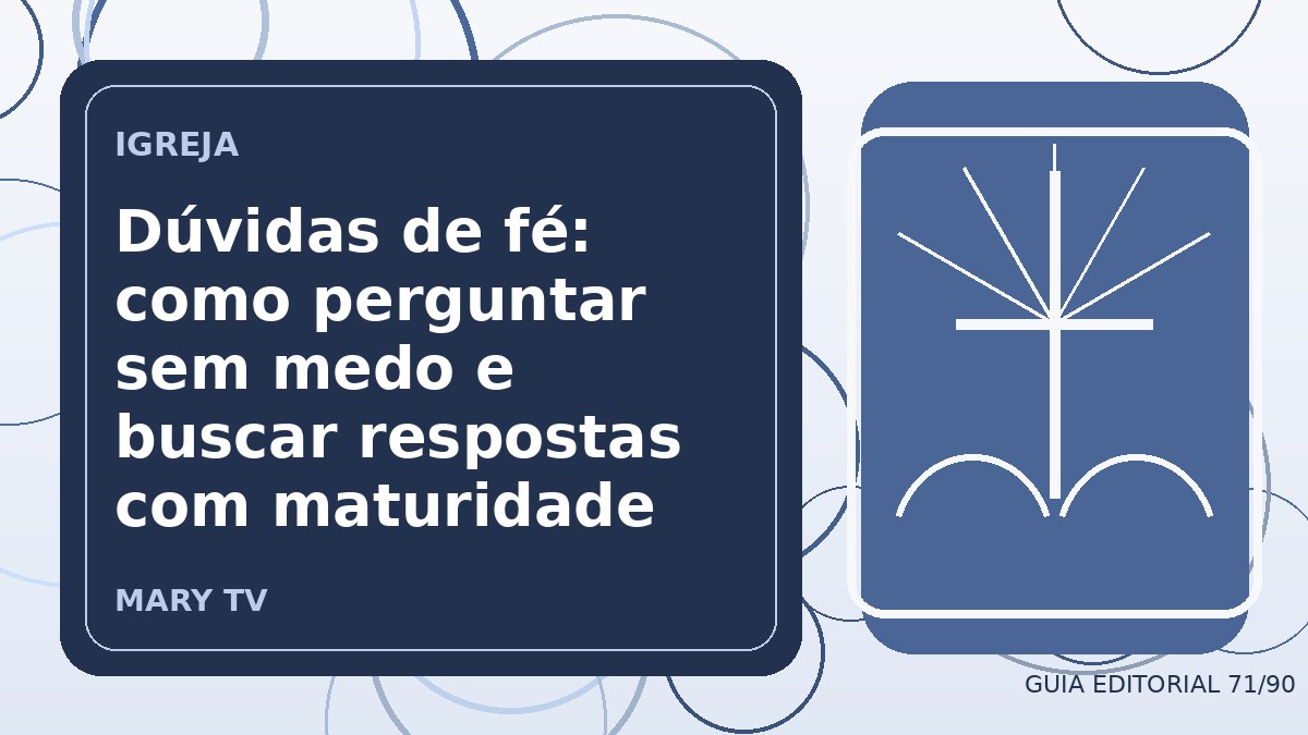 Ilustração editorial sobre dúvidas de fé: como perguntar sem medo e buscar respostas com maturidade