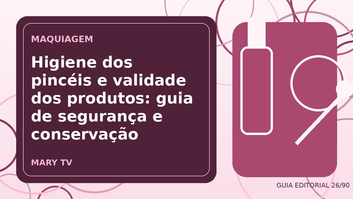 Ilustração editorial sobre higiene dos pincéis e validade dos produtos: guia de segurança e conservação