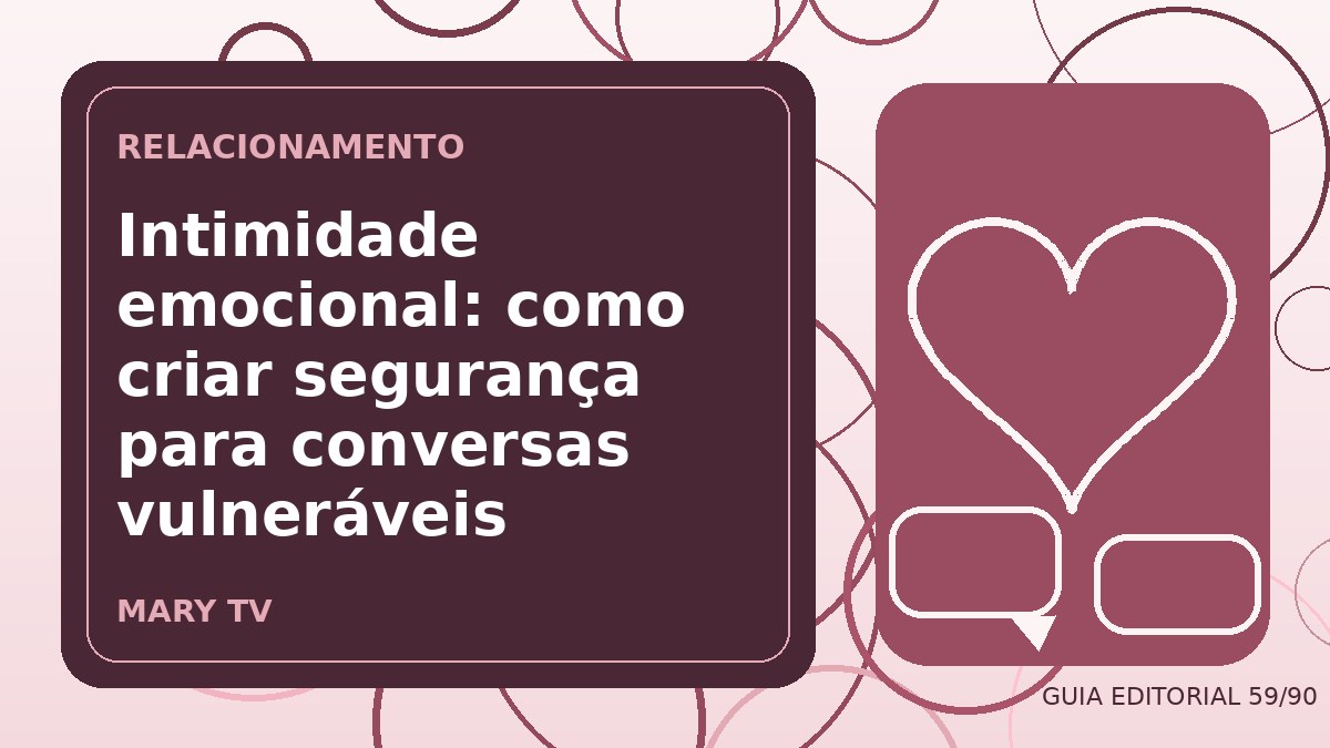 Ilustração editorial sobre intimidade emocional: como criar segurança para conversas vulneráveis