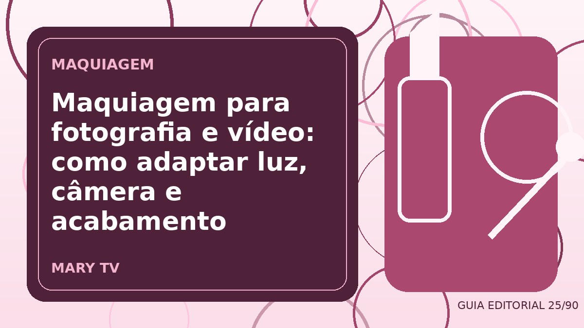 Ilustração editorial sobre maquiagem para fotografia e vídeo: como adaptar luz, câmera e acabamento