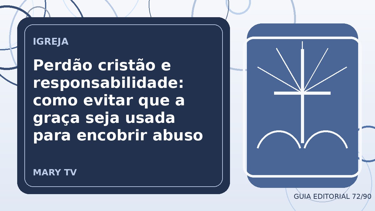 Ilustração editorial sobre perdão cristão e responsabilidade: como evitar que a graça seja usada para encobrir abuso