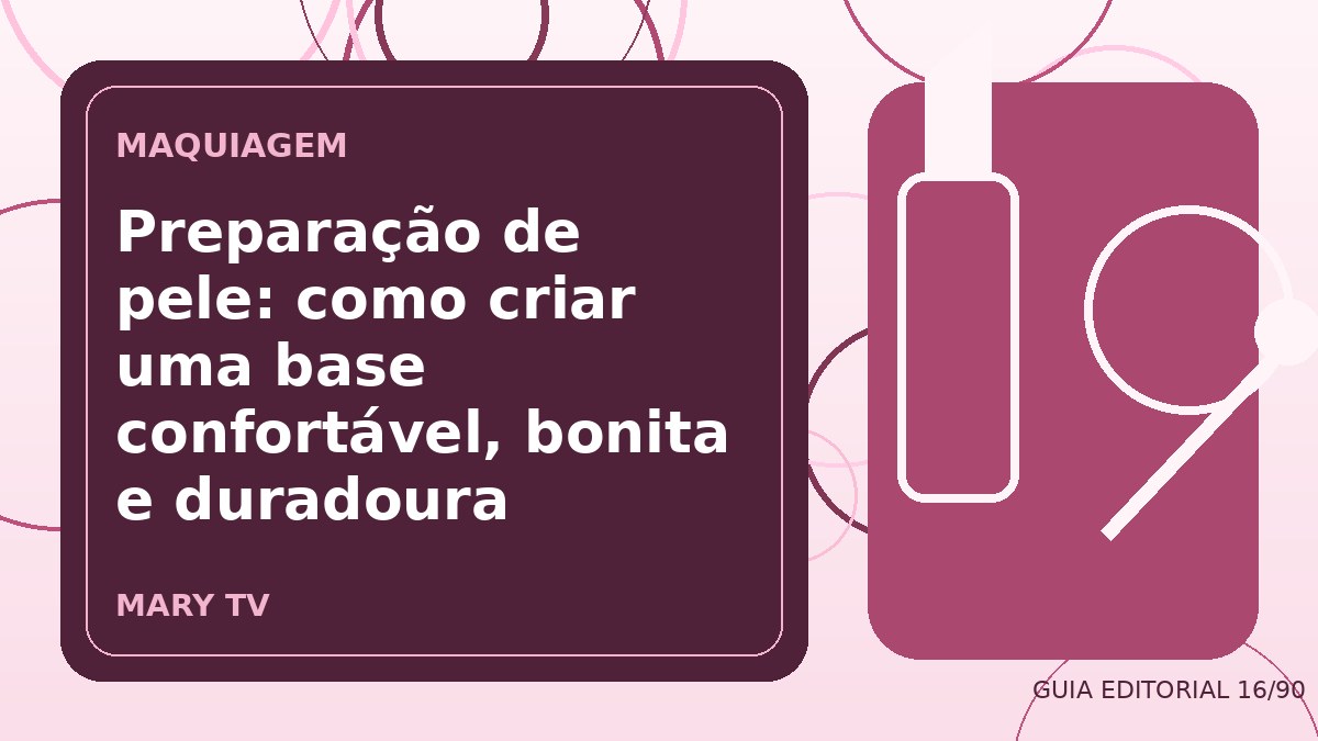 Ilustração editorial sobre preparação de pele: como criar uma base confortável, bonita e duradoura
