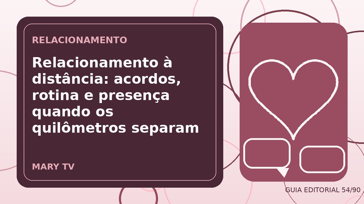Ilustração editorial sobre relacionamento à distância: acordos, rotina e presença quando os quilômetros separam