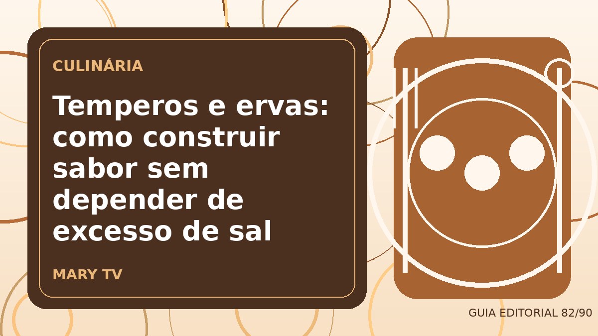 Ilustração editorial sobre temperos e ervas: como construir sabor sem depender de excesso de sal
